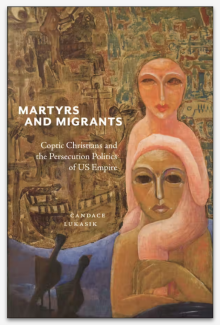 Book Cover of Martyrs and Migrants